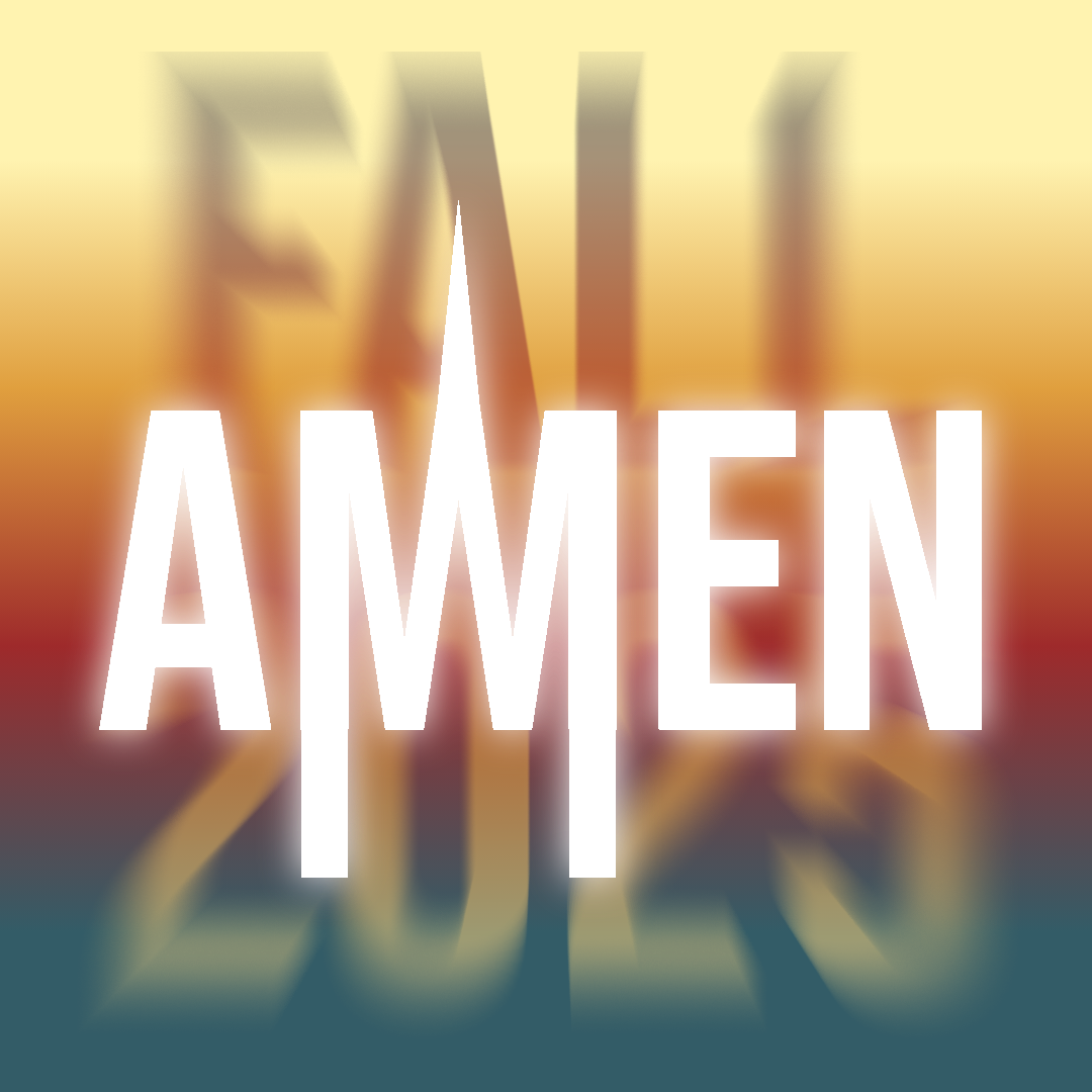 AMEN Fall 2025