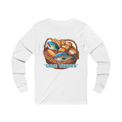 Gave Thanks Long Sleeve Shirt